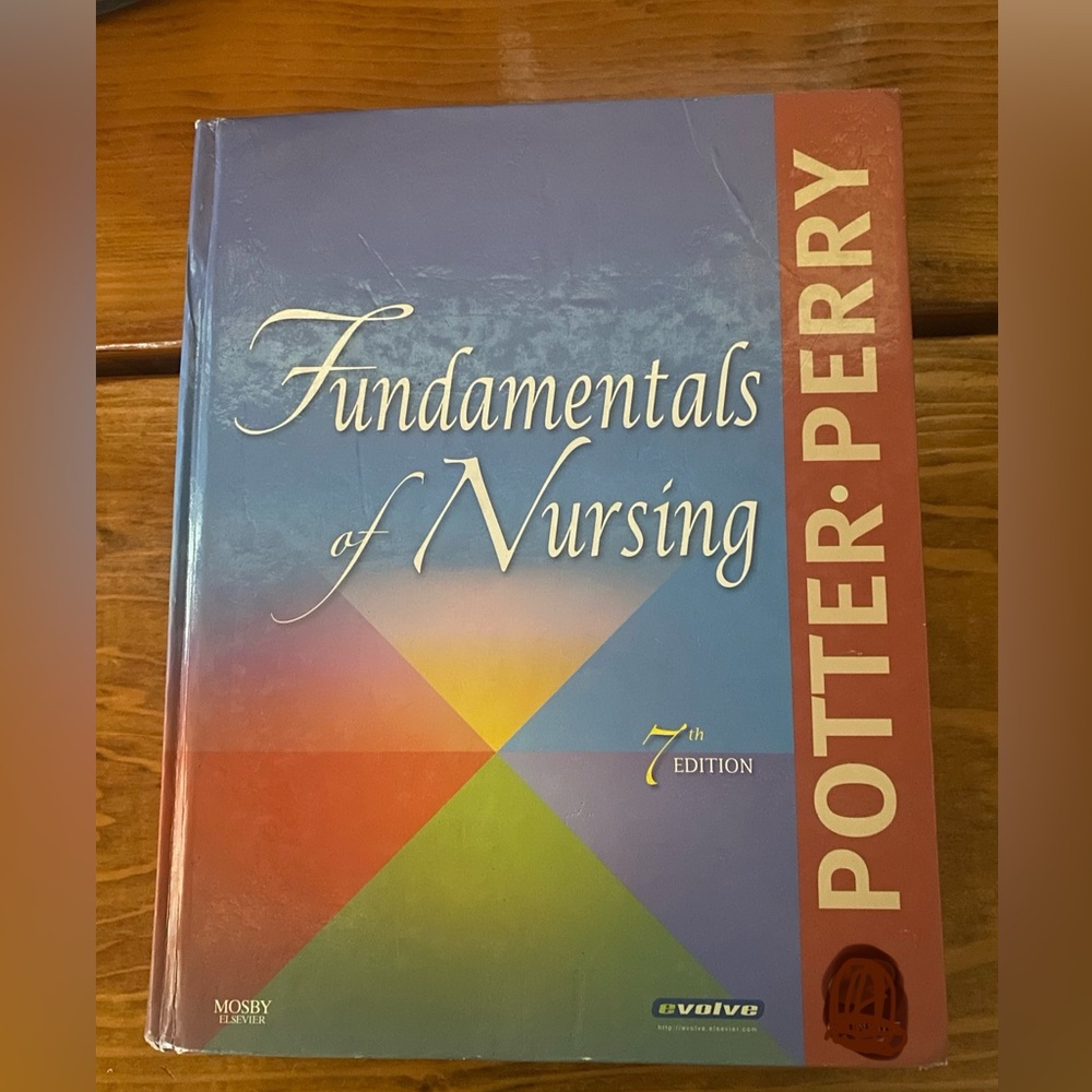 Fundamental of Nursing 7th Edition, Potter Perry